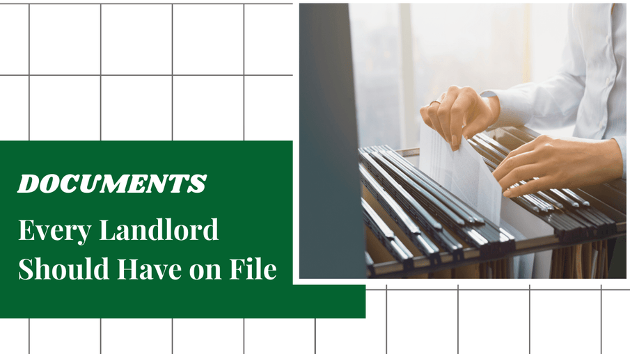Documents Every San Diego Landlord Should Have on File