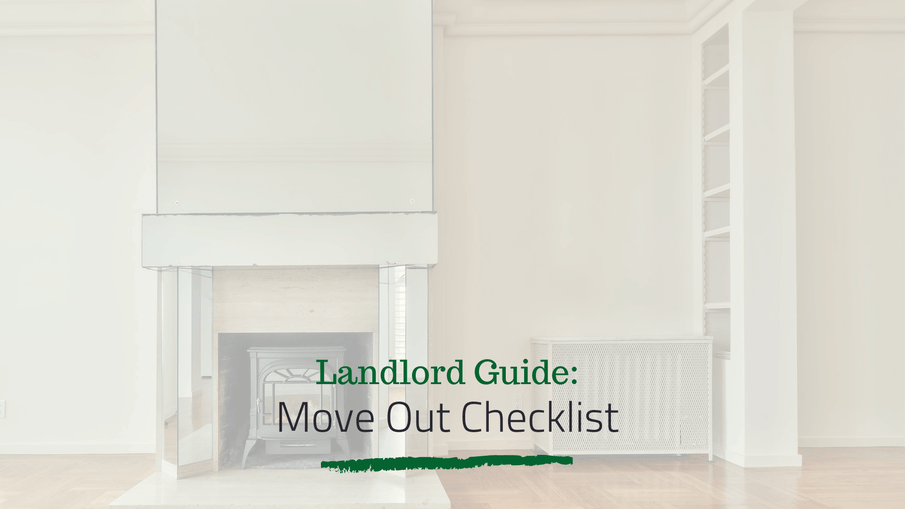 Move Out Checklist for Landlords | San Diego Property Management Advice